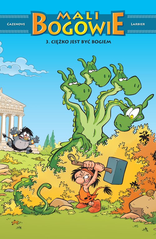 Image of Mali Bogowie Tom 3 Ciężko jest być bogiem