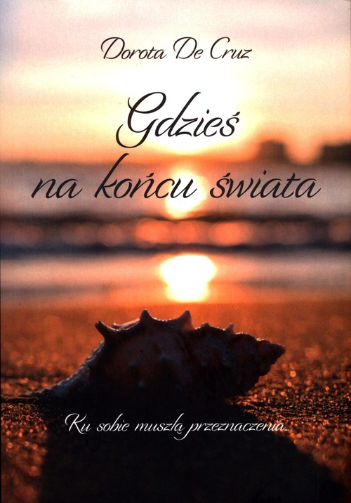 Image of Gdzieś na końcu świata