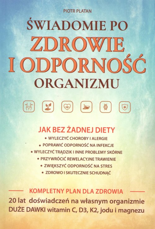 Image of Świadomie po zdrowie i odporność organizmu
