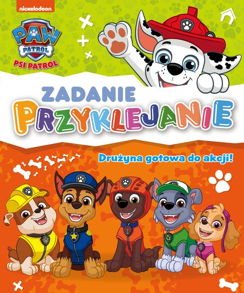 Image of Psi Patrol Zadanie Przyklejanie Drużyna gotowa do akcji!