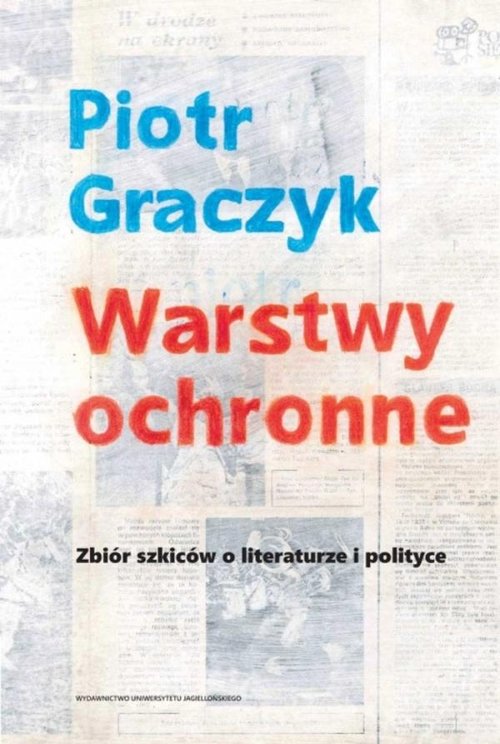 Image of Warstwy ochronne Zbiór szkiców o literaturze i polityce
