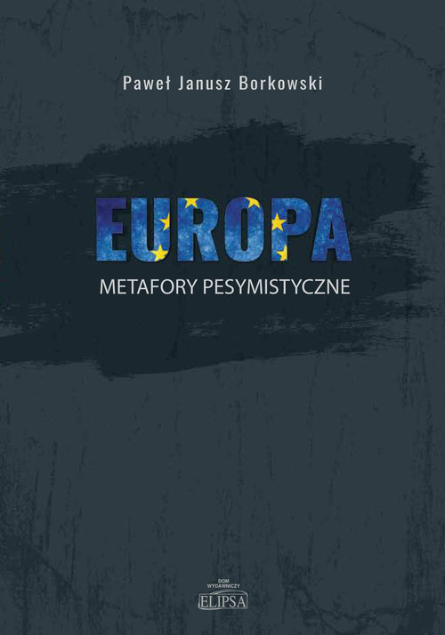 Image of Europa metafory pesymistyczne
