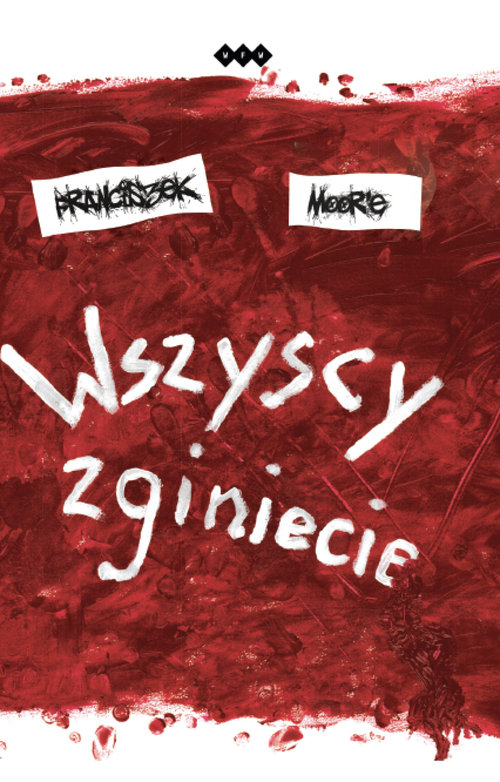 Image of Wszyscy zginiecie