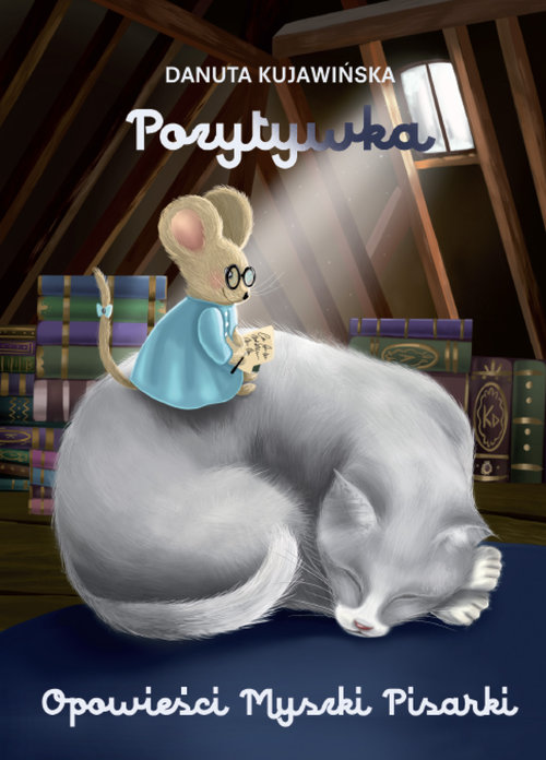 Image of Opowieści Myszki Pisarki Pozytywka