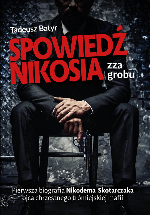 Image of Spowiedź Nikosia zza grobu