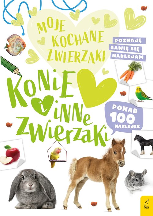 Image of Moje kochane zwierzaki Konie i inne zwierzaki