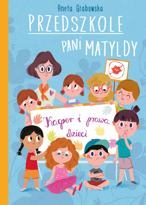 Image of Przedszkole pani Matyldy Kacper i prawa dzieci