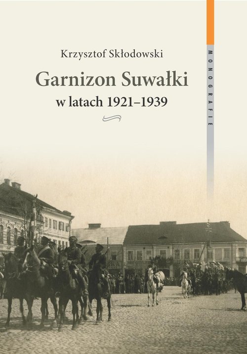 Image of Garnizon Suwałki w latach 1921-1939