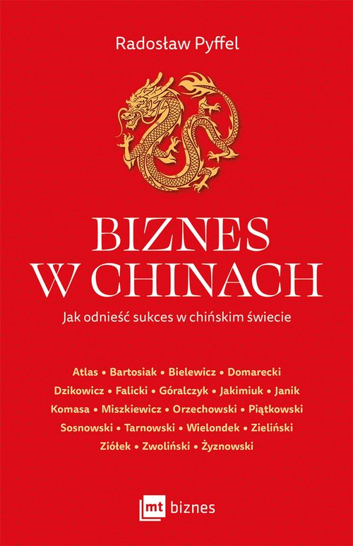 Image of Biznes w Chinach Jak odnieść sukces w chińskim świecie