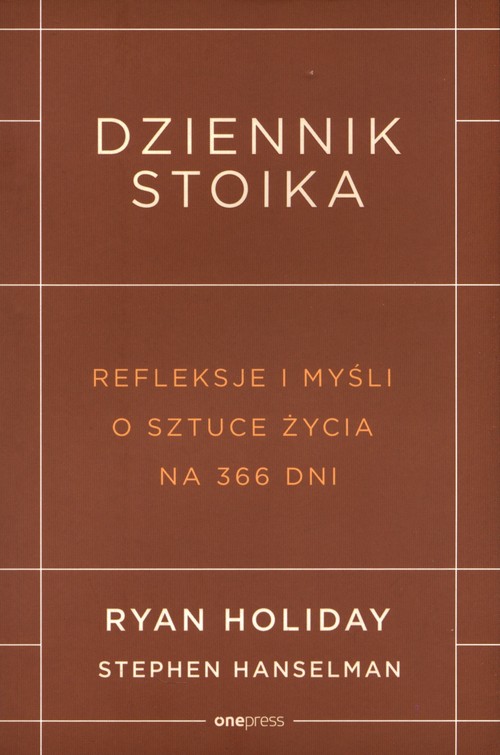 Image of Dziennik stoika Refleksje i myśli o sztuce życia na 366 dni