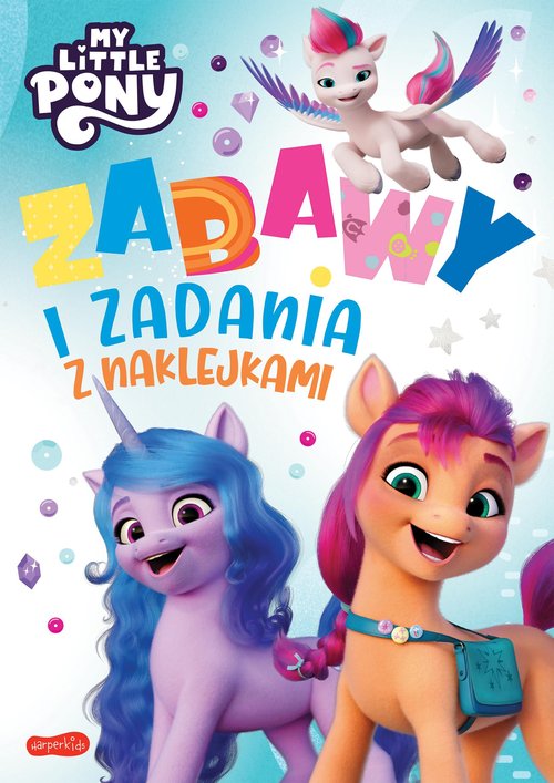 Image of My Little Pony Zabawy i zadania z naklejkami Wydanie filmowe