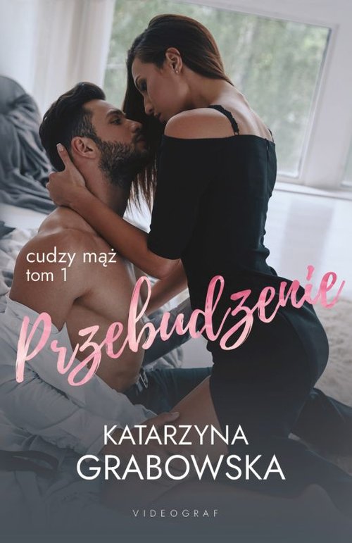 Image of Cudzy mąż Tom 1 Przebudzenie