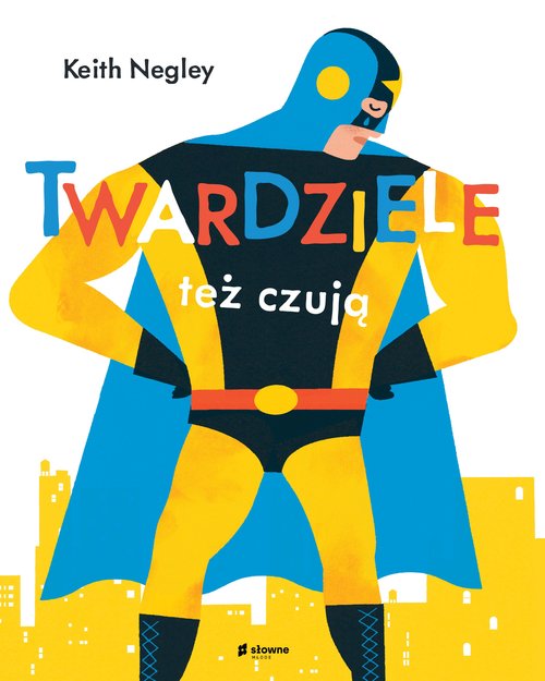 Image of Twardziele też czują