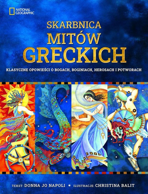 Image of Skarbnica mitów greckich Klasyczne opowieści o bogach, boginiach, herosach i potworach