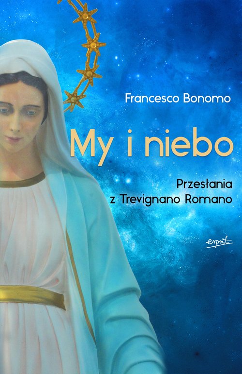 Image of My i niebo Przesłania z Trevignano Romano