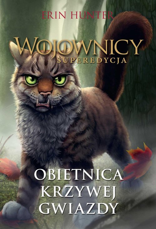 Image of Obietnica Krzywej Gwiazdy. WOJOWNICY. SUPEREDYCJA /NB/