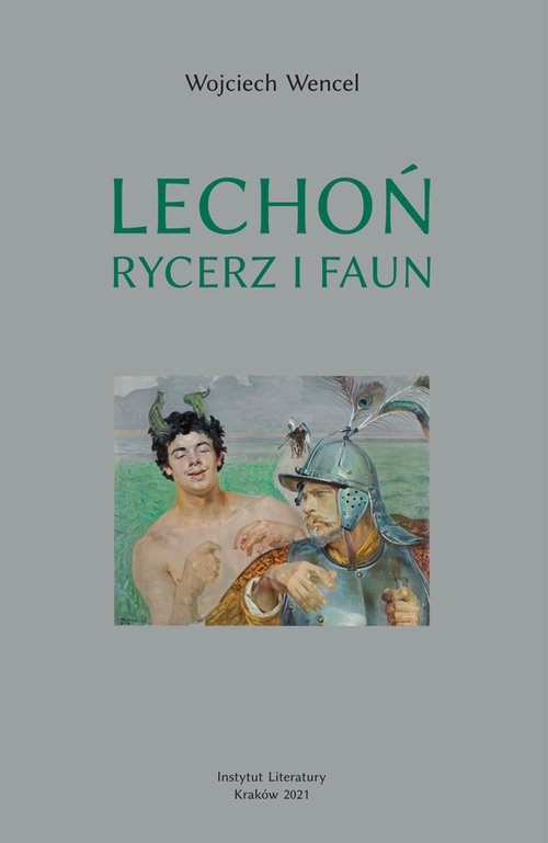 Image of Lechoń Rycerz i faun Biografia poety