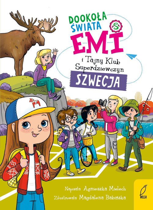 Image of Emi i Tajny Klub Superdziewczyn Dookoła Szwecja Tom 3 Dookoła świata Tom 3 - Szwecja