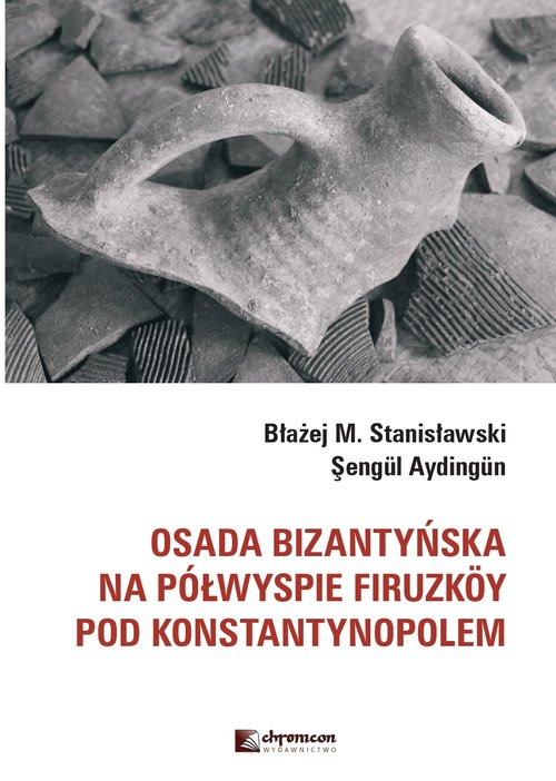 Image of Osada bizantyńska na półwyspie Firuzkoy pod Konstantynopolem