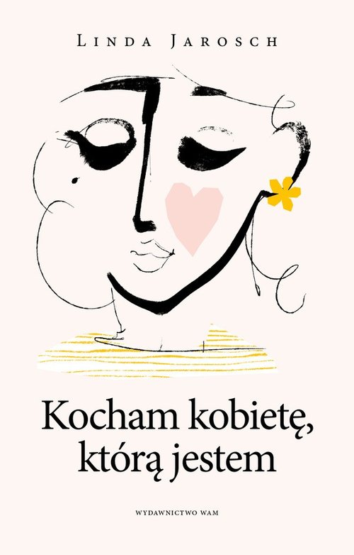 Image of Kocham kobietę którą jestem