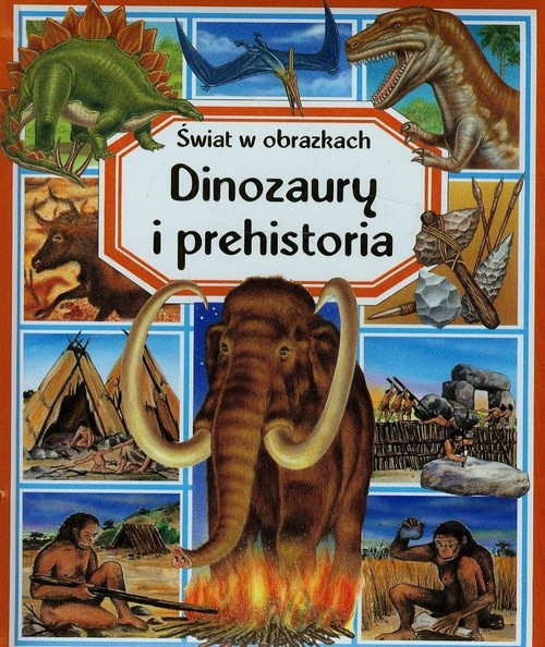 Image of Dinozaury i prehistoria Świat w obrazkach