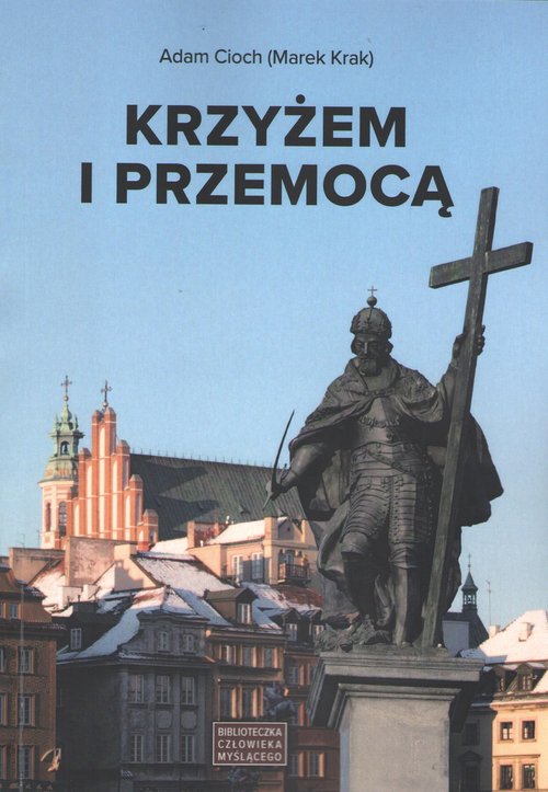 Image of Krzyżem i przemocą