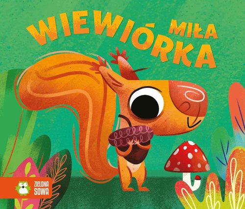 Image of Historyjki harmonijki Miła wiewiórka