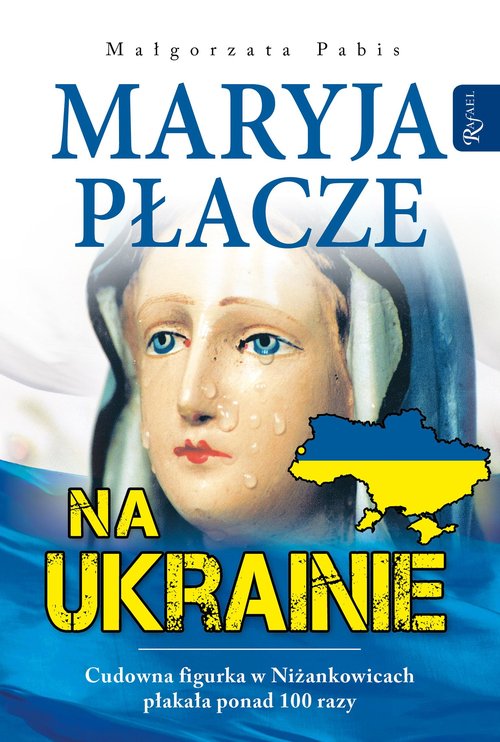 Image of Maryja płacze na Ukrainie