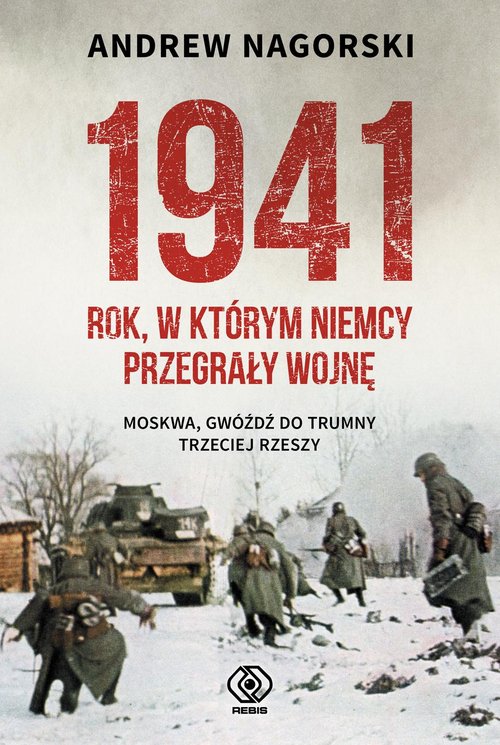 Image of 1941 Rok w którym Niemcy przegrały wojnę