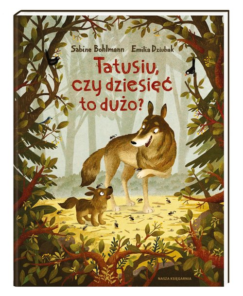 Image of Tatusiu czy dziesięć to dużo?