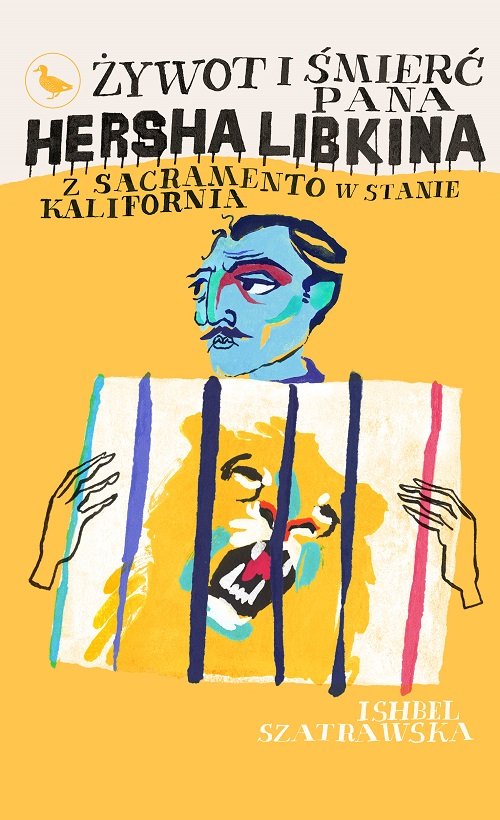 Image of Żywot i śmierć pana Hersha Libkina z Sacramento w stanie Kalifornia