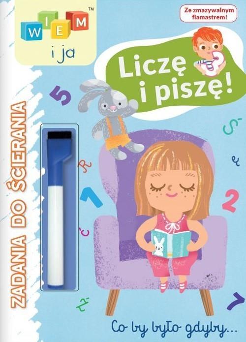 Image of Wiem i ja Zadania do ścierania Liczę i piszę