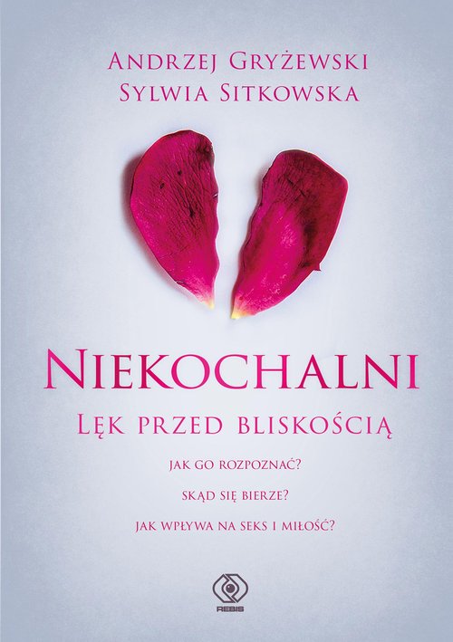 Image of Niekochalni Lęk przed bliskością