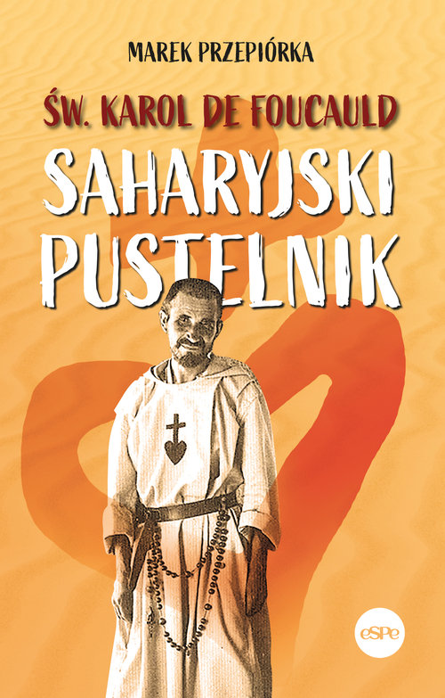 Image of Św. Karol de Foucauld Saharyjski pustelnik