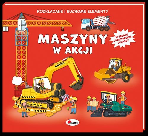Image of Maszyny w akcji Rozkładane i ruchome elementy