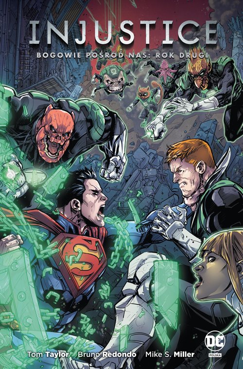 Image of Injustice Bogowie pośród nas Rok drugi