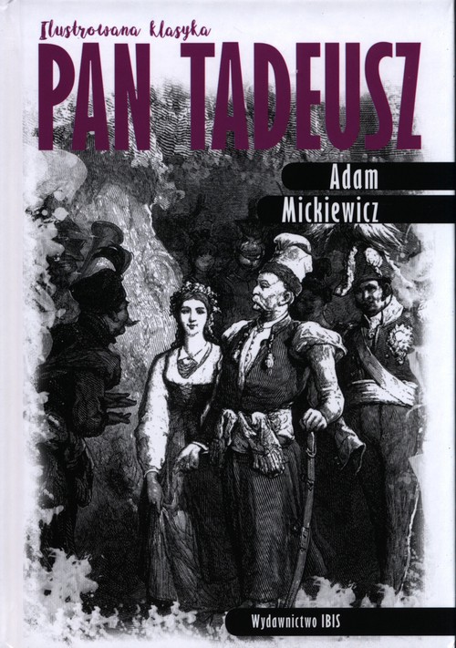 Image of Pan Tadeusz Ilustrowana Klasyka