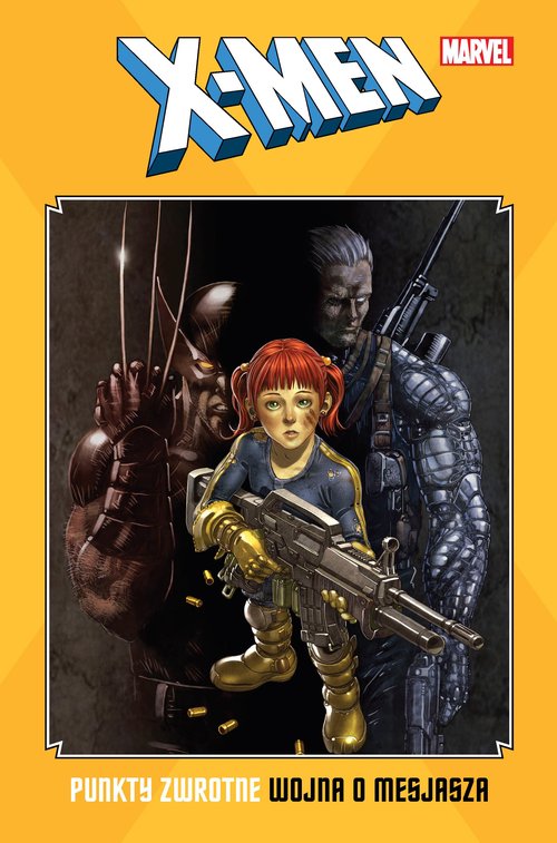 Image of X-Men: Punkty zwrotne Wojna o mesjasza