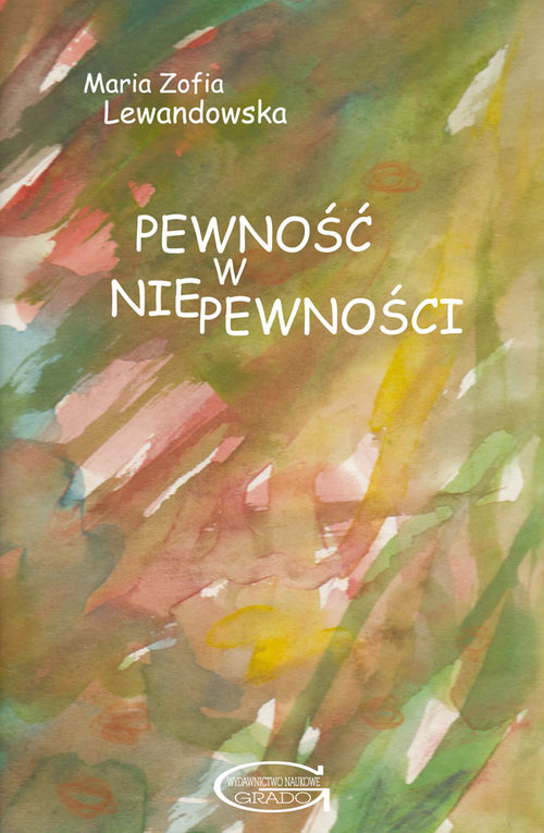 Image of Pewność w niepewności