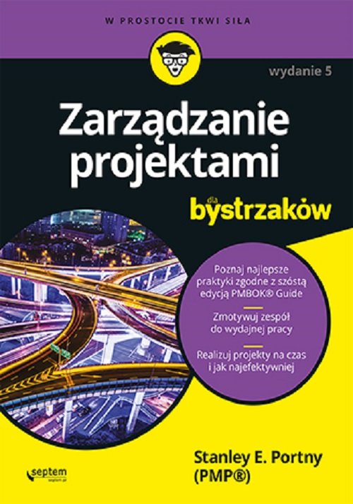 Image of Zarządzanie projektami dla bystrzaków