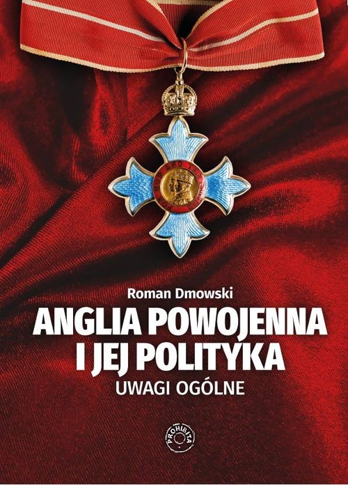 Image of Anglia powojenna i jej polityka