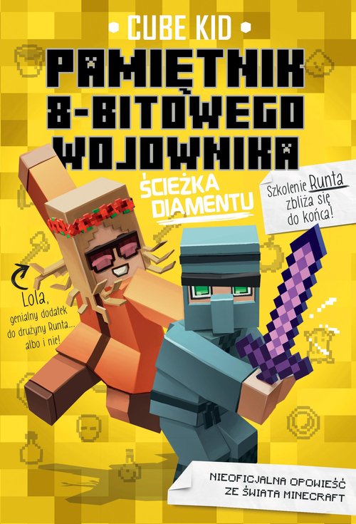 Image of Minecraft 4 Pamiętnik 8-bitowego wojownika Ścieżka diamentu