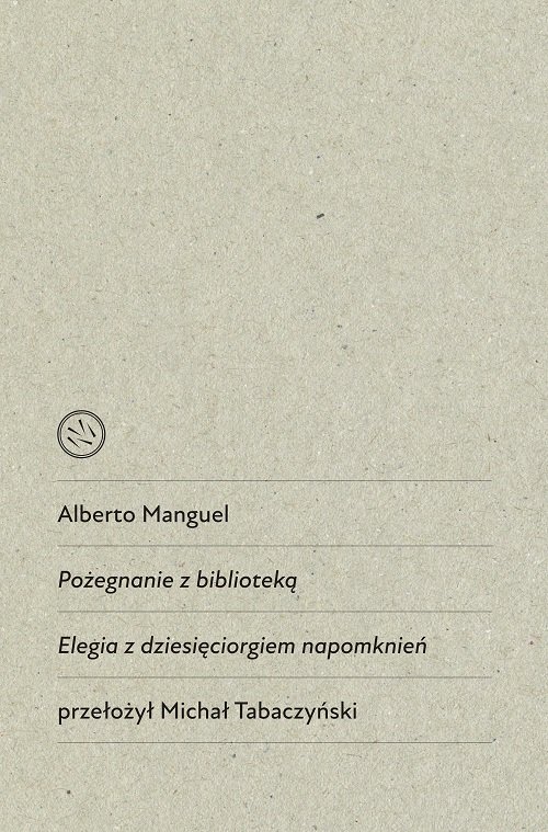 Image of Pożegnanie z biblioteką Elegia z dziesięciorgiem napomknień