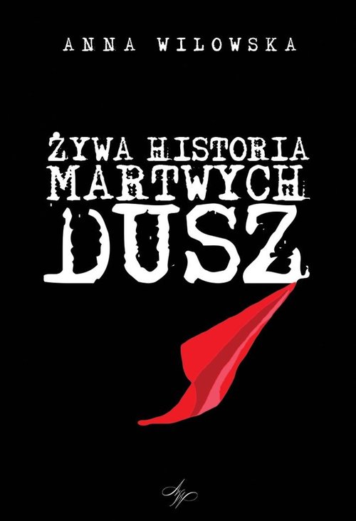 Image of Żywa historia martwych dusz