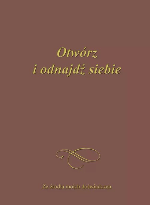 Image of Otwórz i odnajdź siebie