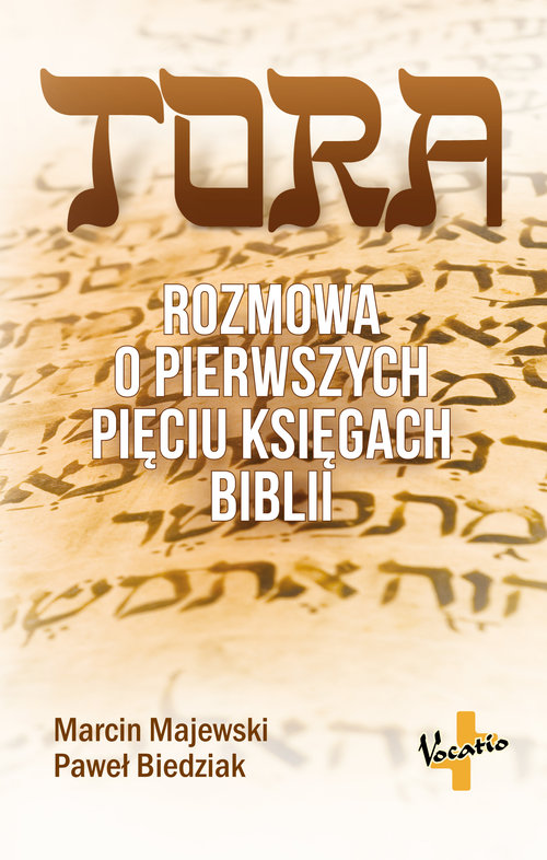 Image of Tora Rozmowa o pierwszych pięciu księgach Biblii