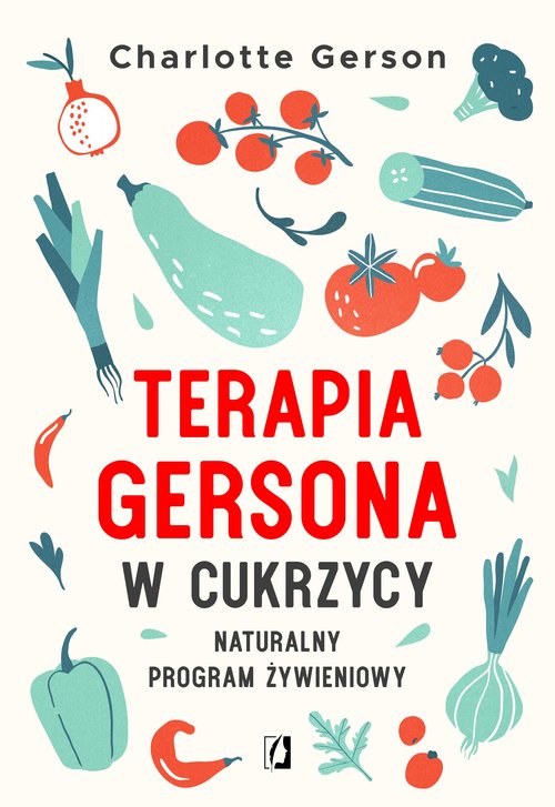 Image of Terapia Gersona w cukrzycy Naturalny program żywieniowy
