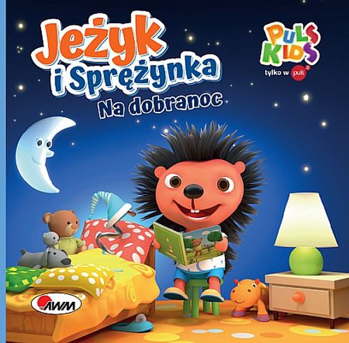 Image of Jeżyk i Sprężynka Na dobranoc
