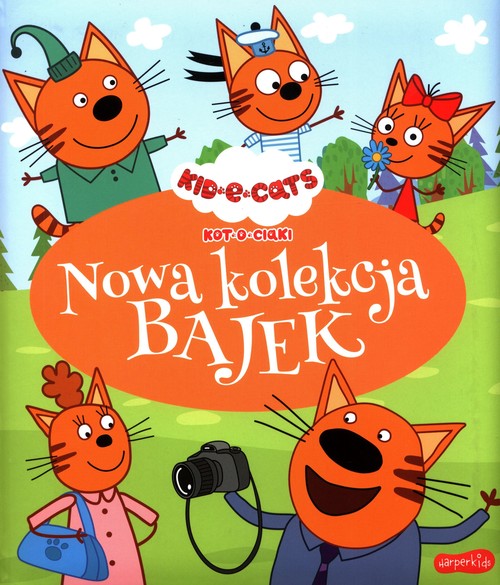 Image of Kot-o-ciaki Nowa kolekcja bajek