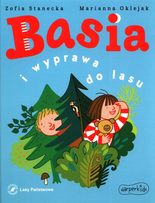 Image of Basia i wyprawa do lasu